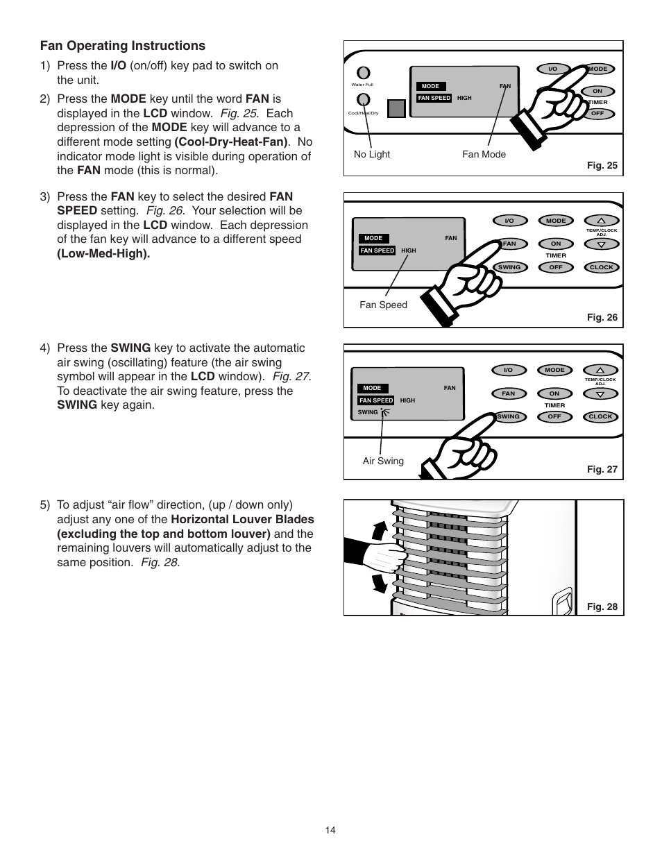 Fan operating instructions, Fig. 25 no light fan mode, Fig. 26 | Danby SPAC8499 User Manual | Page 30 / 71