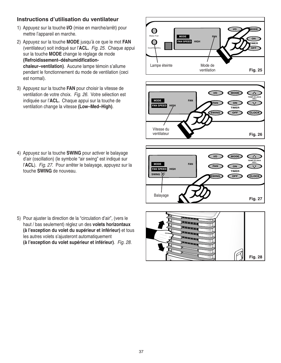 Instructions d’utilisation du ventilateur, Fig. 25 lampe éteinte mode de ventilation, Fig. 26 | Danby SPAC8499 User Manual | Page 67 / 71