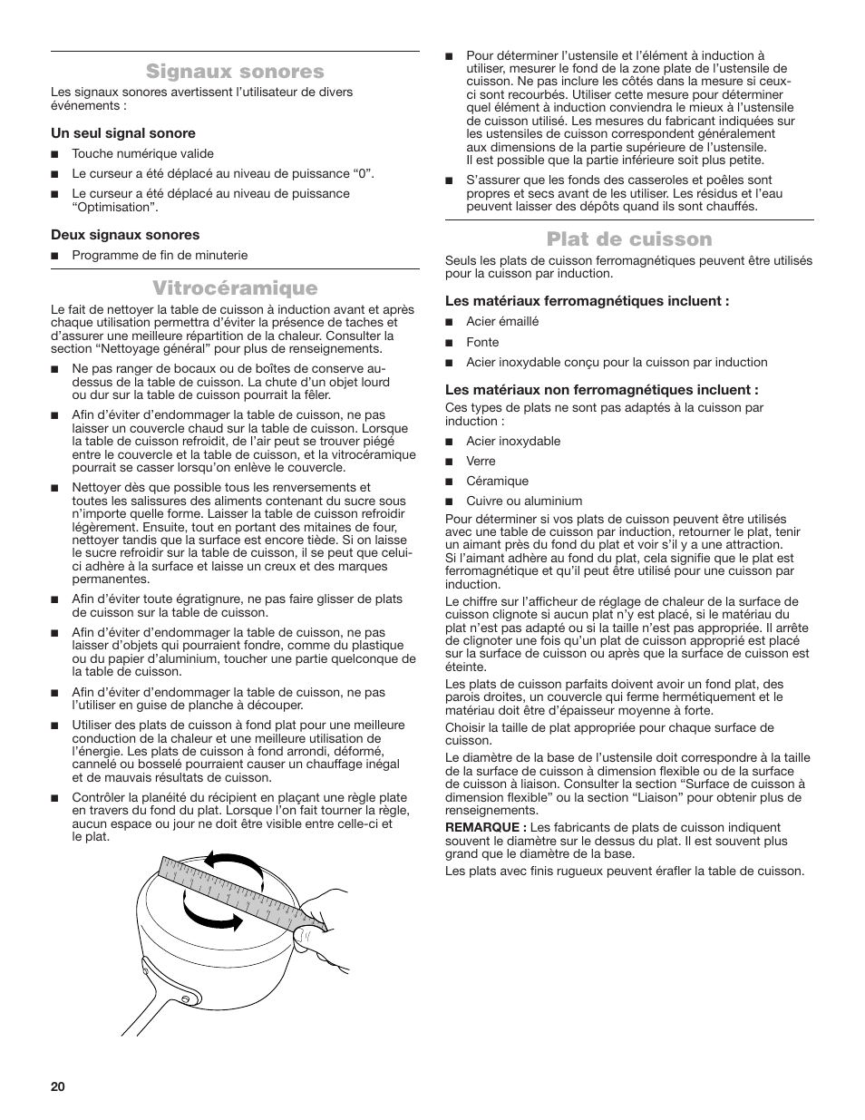 Signaux sonores vitrocéramique plat de cuisson, Signaux sonores, Vitrocéramique | Plat de cuisson, Un seul signal sonore, Deux signaux sonores, Les matériaux ferromagnétiques incluent, Les matériaux non ferromagnétiques incluent | JennAir Lustre Stainless Series 36 Inch Induction Cooktop Use and Care Guide User Manual | Page 20 / 24