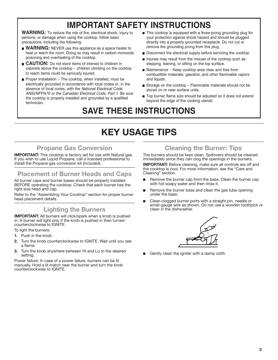 Key usage tips, Propane gas conversion, Placement of burner heads and caps | Lighting the burners, Cleaning the burner: tips | Whirlpool 30 Inch Gas Cooktop Owner Manual User Manual | Page 3 / 21