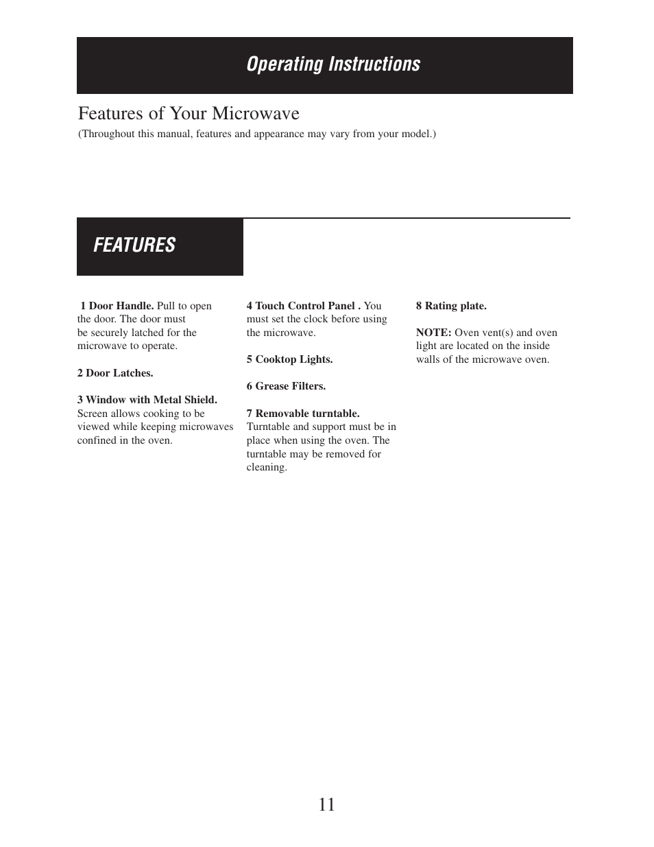 Features of your microwave, 11 operating instructions features | Danby DMW162BL-OTR User Manual | Page 12 / 39