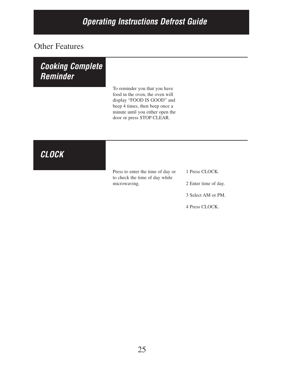 Other features 25 cooking complete reminder, Clock, Operating instructions defrost guide | Danby DMW162BL-OTR User Manual | Page 26 / 39