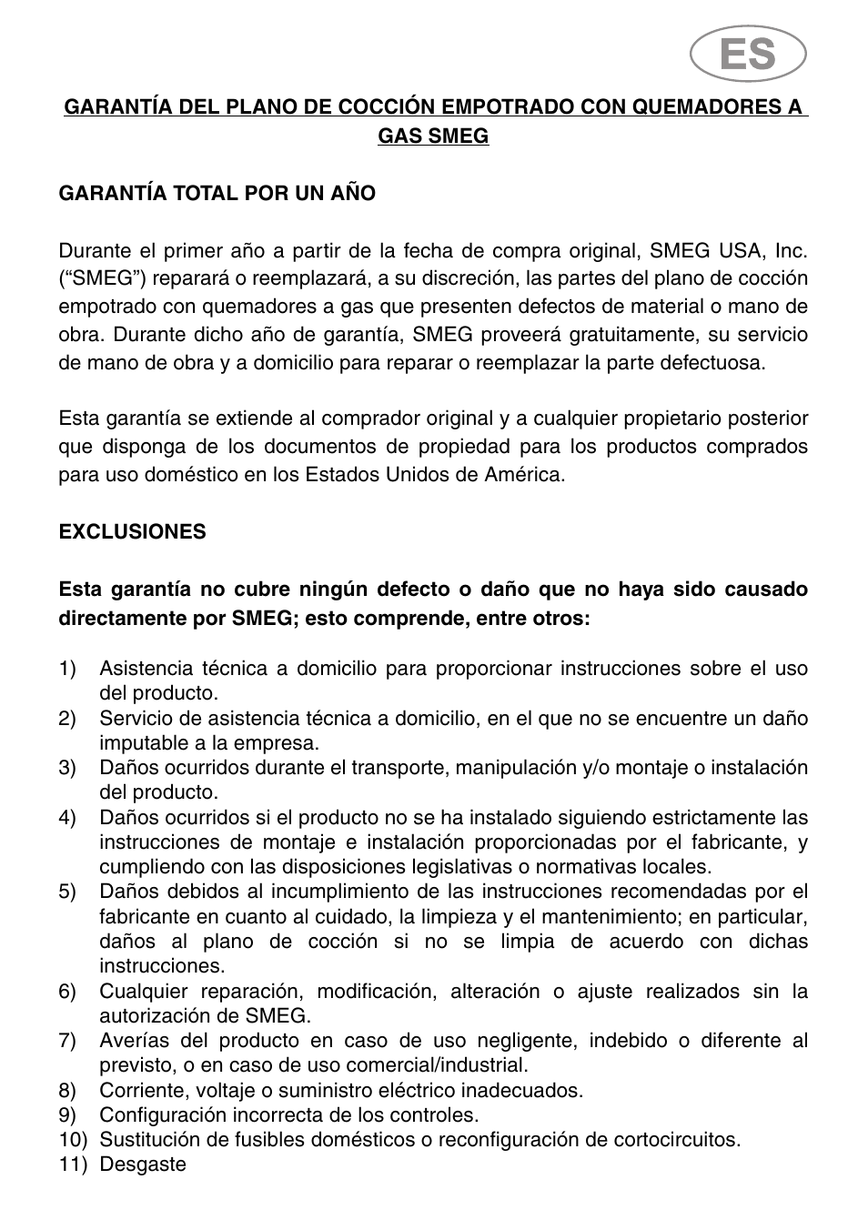 9) configuración incorrecta de los controles, 11) desgaste | Smeg Classic Design 36 Inch Gas Cooktop Warranty User Manual | Page 7 / 8
