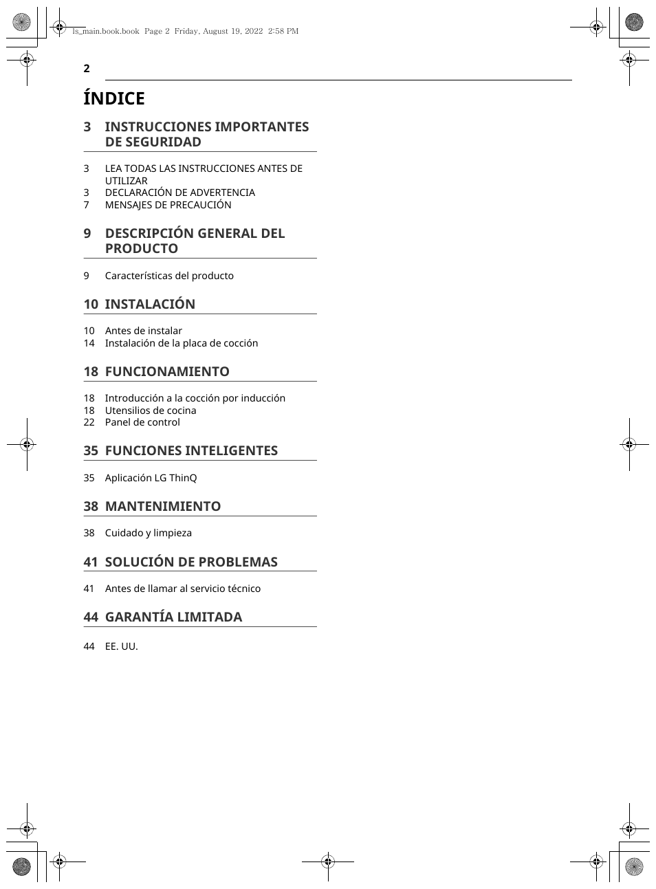 Índice, 3instrucciones importantes de seguridad, 9descripción general del producto | 10 instalación, 18 funcionamiento, 35 funciones inteligentes, 38 mantenimiento, 41 solución de problemas, 44 garantía limitada | LG Studio 36 Inch Induction Cooktop Owners Guide User Manual | Page 50 / 148