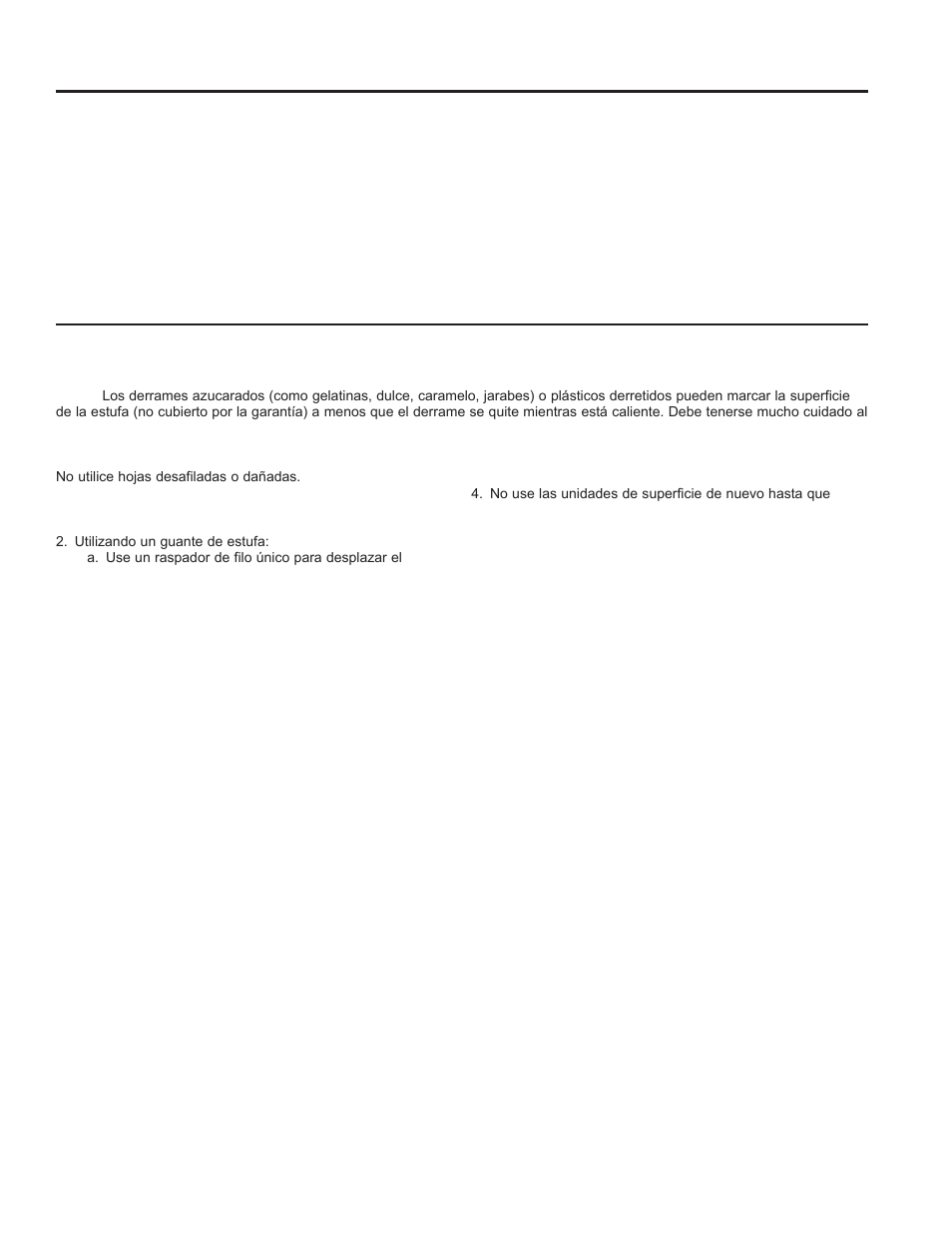Cómo limpiar la estufa de vidrio (cont.), Marcas de metal y rayones, Daños por derrames azucarados y plástico derretido | GE Profile 30 Inch Electric Cooktop Owners Guide User Manual | Page 41 / 58