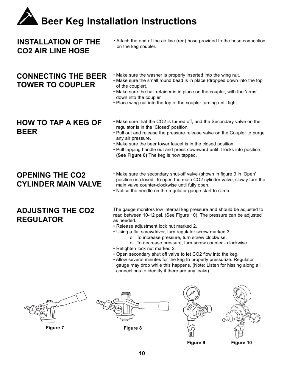 Beer keg installation instructions, Installation of the co2 air line hose, Connecting the beer tower to coupler | How to tap a keg of beer, Opening the co2 cylinder main valve, Adjusting the co2 regulator | Danby DKC146SLDB User Manual | Page 11 / 45