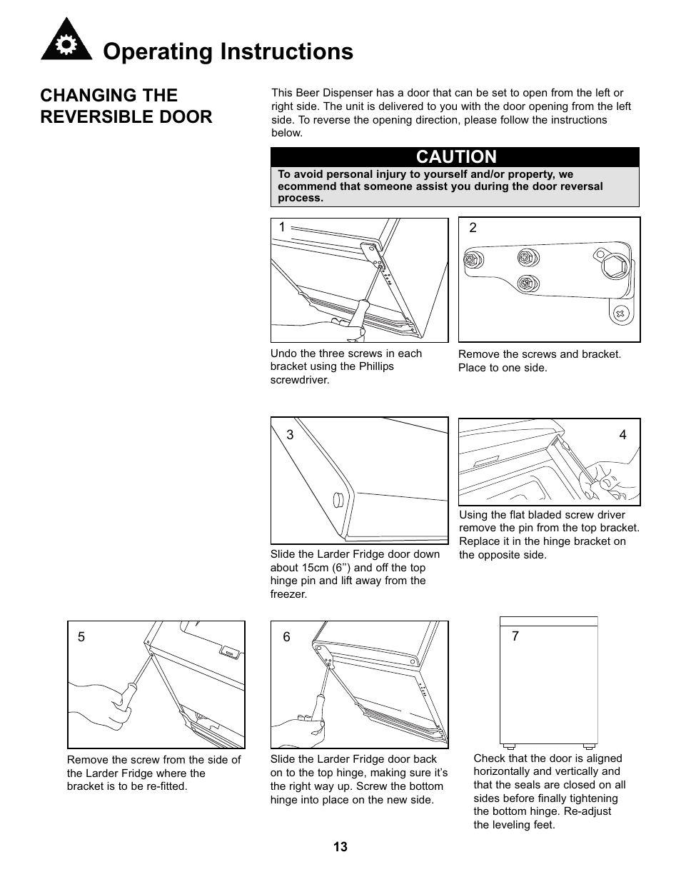 Operating instructions, Changing the reversible door, Caution | Danby DKC146SLDB User Manual | Page 14 / 45