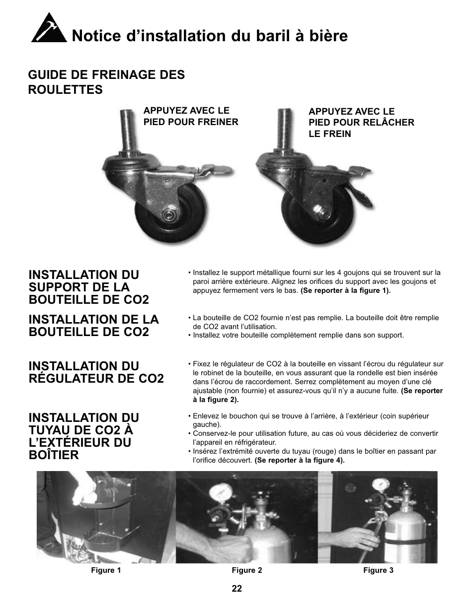Notice d’installation du baril à bière, Guide de freinage des roulettes, Installation du support de la bouteille de co2 | Installation de la bouteille de co2, Installation du régulateur de co2 | Danby DKC146SLDB User Manual | Page 23 / 45