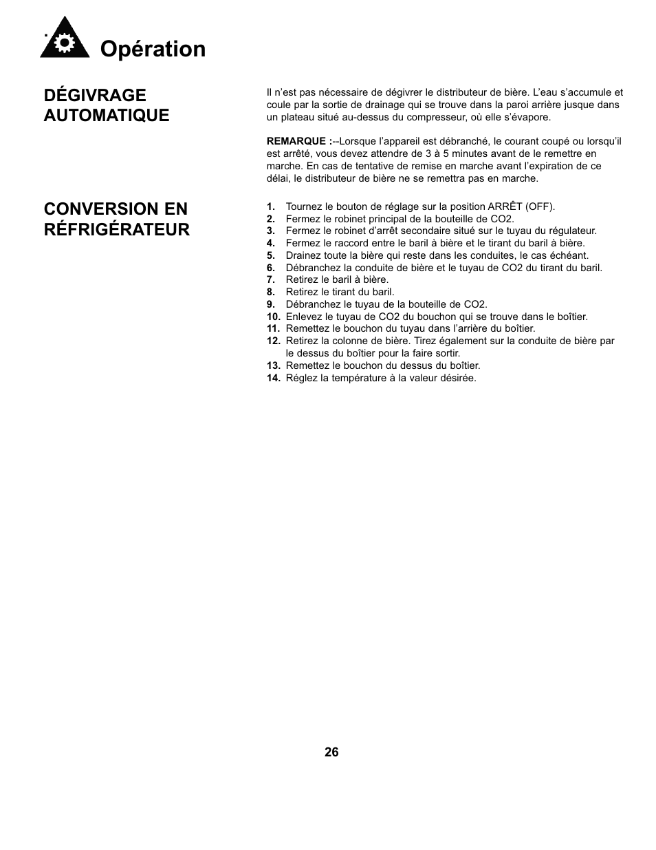 Opération, Dégivrage automatique, Conversion en réfrigérateur | Danby DKC146SLDB User Manual | Page 27 / 45