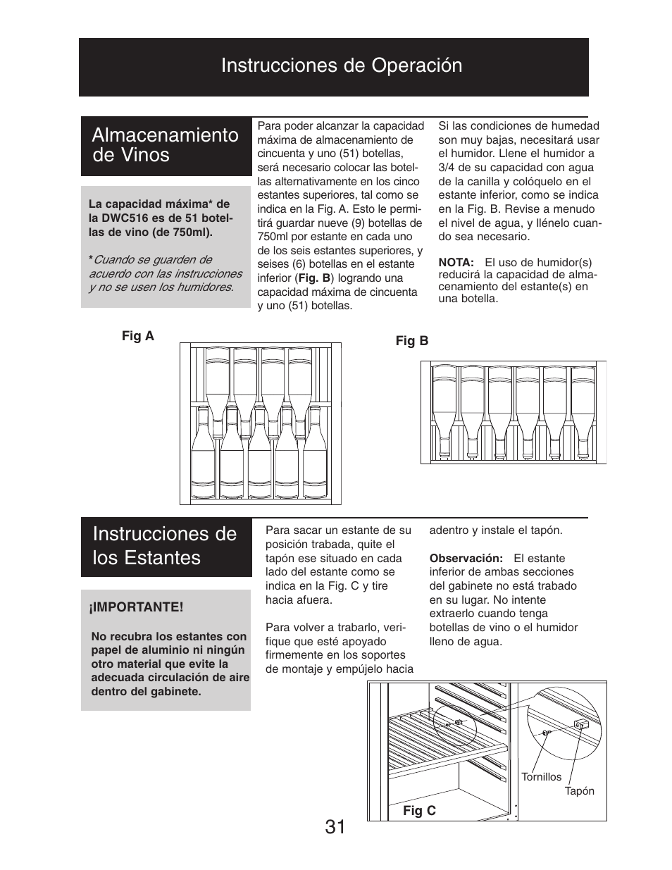 Instrucciones de operación 31, Almacenamiento de vinos, Instrucciones de los estantes | Danby DWC516BLS User Manual | Page 32 / 38