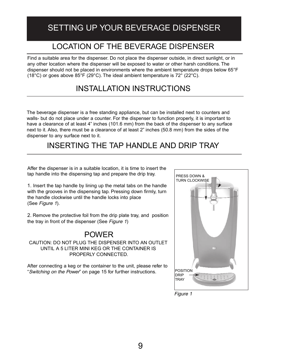 Setting up your beverage dispenser 9, Power, Location of the beverage dispenser | Danby DBD5L User Manual | Page 9 / 22