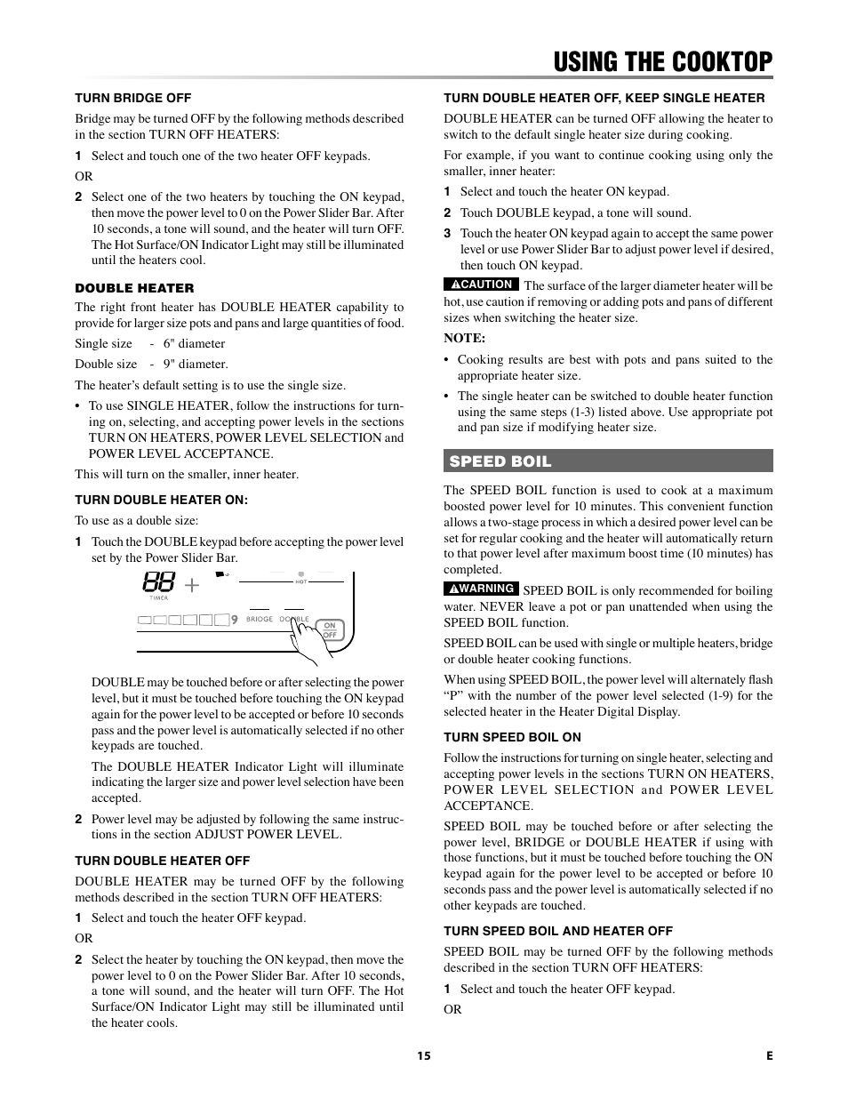 Using the cooktop | Sharp 24 Inch Drop-In Cooktop Owner Manual User Manual | Page 15 / 44