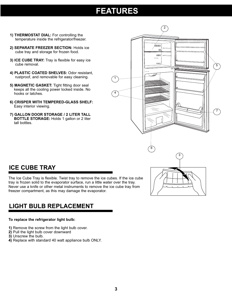 Features, Ice cube tray light bulb replacement | Danby DFF311WDD User Manual | Page 5 / 21