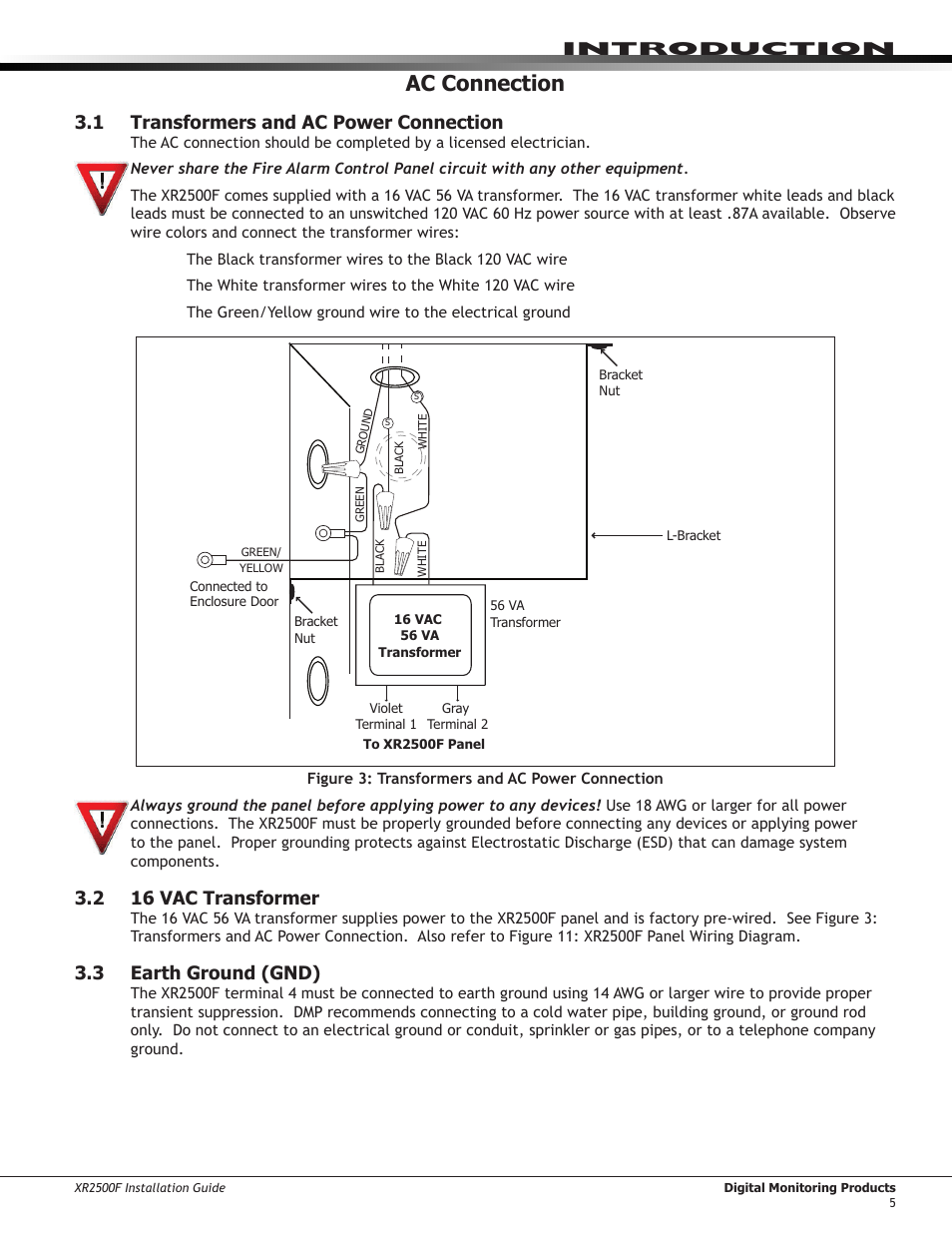 Ac connection, 1 transformers and ac power connection, 2 16 vac transformer | 3 earth ground (gnd), Transformers and ac power connection, 16 vac transformer, Earth ground (gnd), Introduction | DMP Electronics XR2500F User Manual | Page 13 / 60