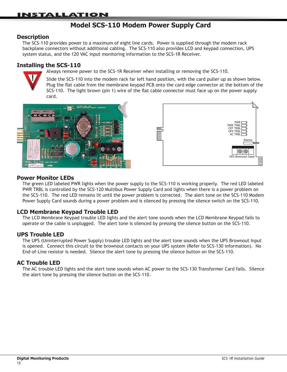 Model scs-110 modem power supply card, Description, Installing the scs-110 | Power monitor leds, Lcd membrane keypad trouble led, Ups trouble led, Ac trouble led, Installation | DMP Electronics Security Control Receiver SCS-1R User Manual | Page 17 / 42