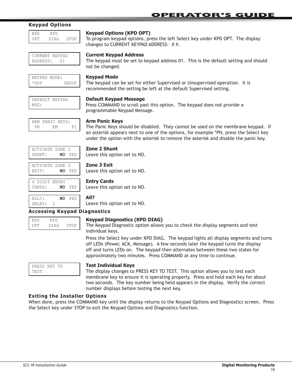 Keypad options, Accessing keypad diagnostics, Exiting the installer options | DMP Electronics Security Control Receiver SCS-1R User Manual | Page 24 / 42