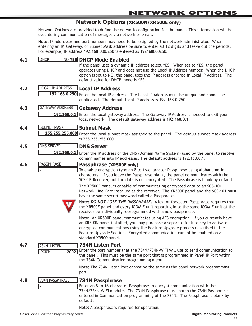 Network options, Xr500n/xr500e only), 1 dhcp mode enabled | Local ip address, 3 gateway address, Subnet mask, Dns server, Passphrase (xr500e only) | DMP Electronics DMP Command Processor Panel XR500 User Manual | Page 22 / 85