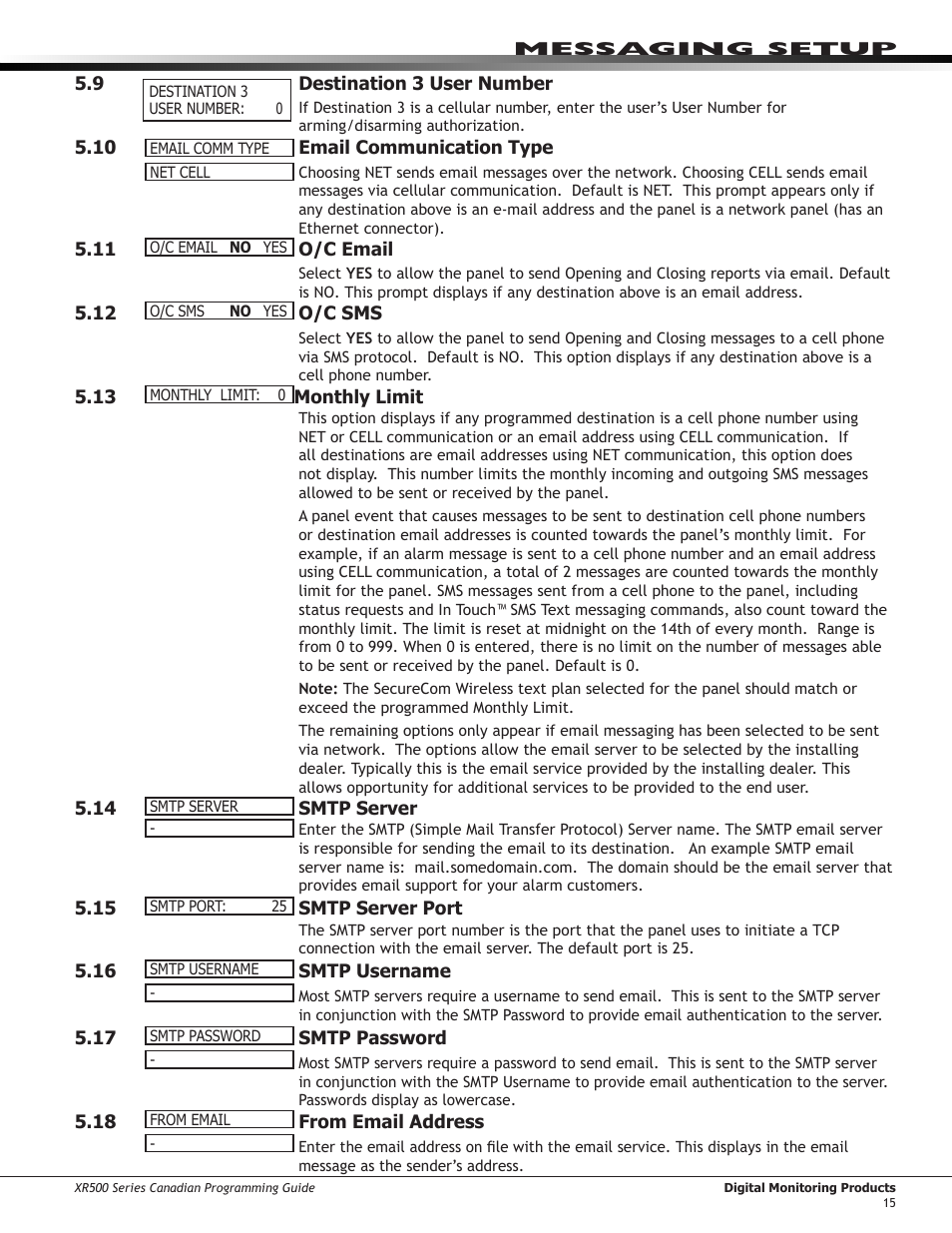 Destination 3 user number, Email communication type, O/c email | O/c sms, Monthly limit, Smtp server, Smtp server port, Smtp username, Smtp password, 18 from email address | DMP Electronics DMP Command Processor Panel XR500 User Manual | Page 24 / 85