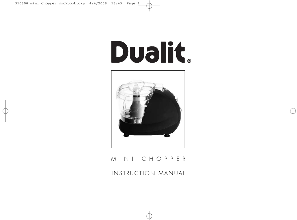 Dualit Mini Chopper 310306 User Manual | 22 pages