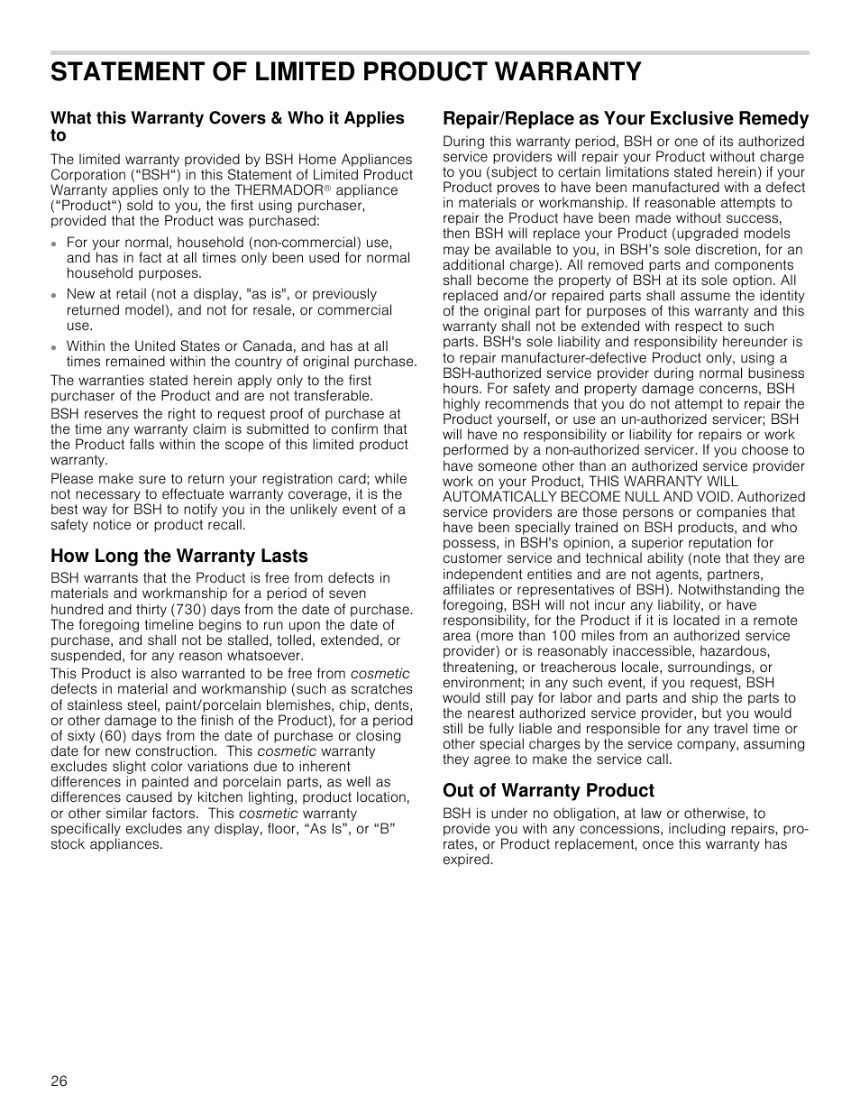 Statement of limited product warranty, What this warranty covers & who it applies to, How long the warranty lasts | Repair/replace as your exclusive remedy, Out of warranty product, Arranty, Rranty covers & who it applies to, Rranty lasts, Our exclusive remedy, Oduct | Thermador Masterpiece Series Gas Cooktop Use and Care Guide User Manual | Page 26 / 56