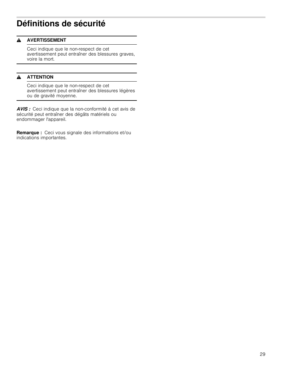 Définitions de sécurité, 9 avertissement, 9 attention | Avis, Remarque | Thermador Masterpiece Series Gas Cooktop Use and Care Guide User Manual | Page 29 / 56