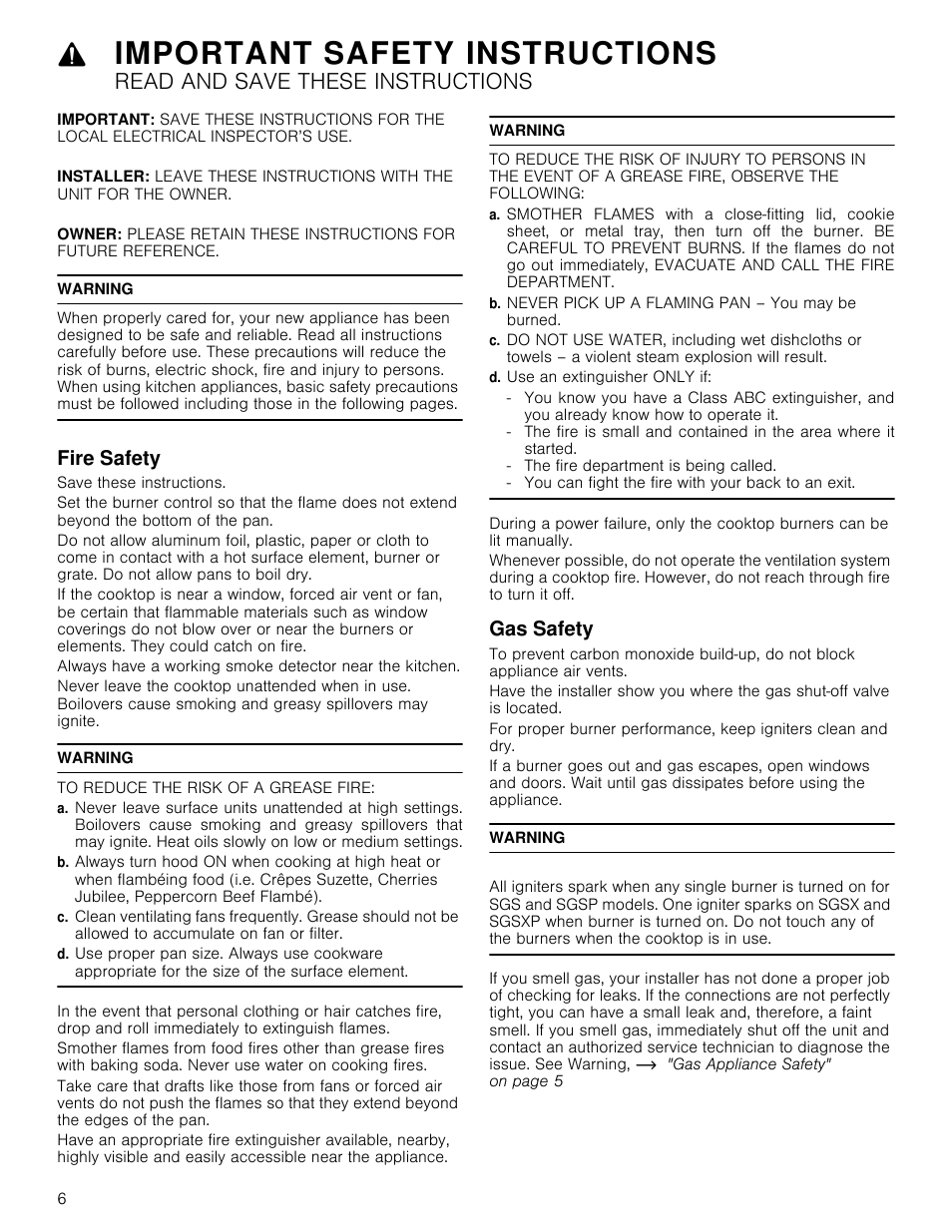 Warning, Fire safety, To reduce the risk of a grease fire | B. never pick up a flaming pan – you may be burned, D. use an extinguisher only if, Gas safety, Safety gas safety, Important safety instructions, Read and save these instructions | Thermador Masterpiece Series Gas Cooktop Use and Care Guide User Manual | Page 6 / 56