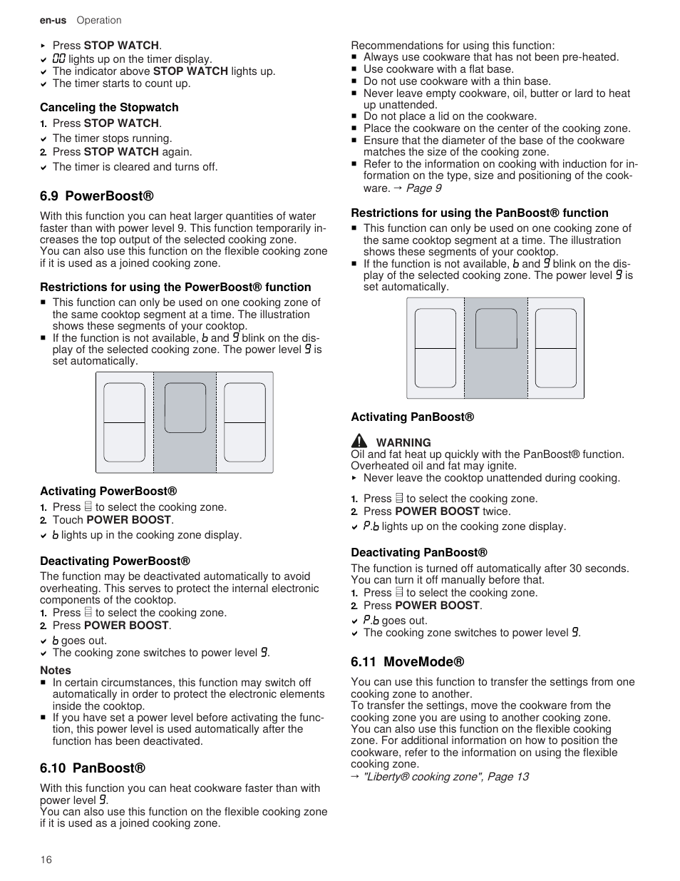 2 canceling the stopwatch, 9 powerboost, 1 restrictions for using the powerboost® function | 2 activating powerboost, 3 deactivating powerboost, 10 panboost, 1 restrictions for using the panboost® function, 2 activating panboost, 3 deactivating panboost, 11 movemode | Thermador Masterpiece Series 36 Inch Induction Smart Cooktop Use and Care Guide User Manual | Page 16 / 76