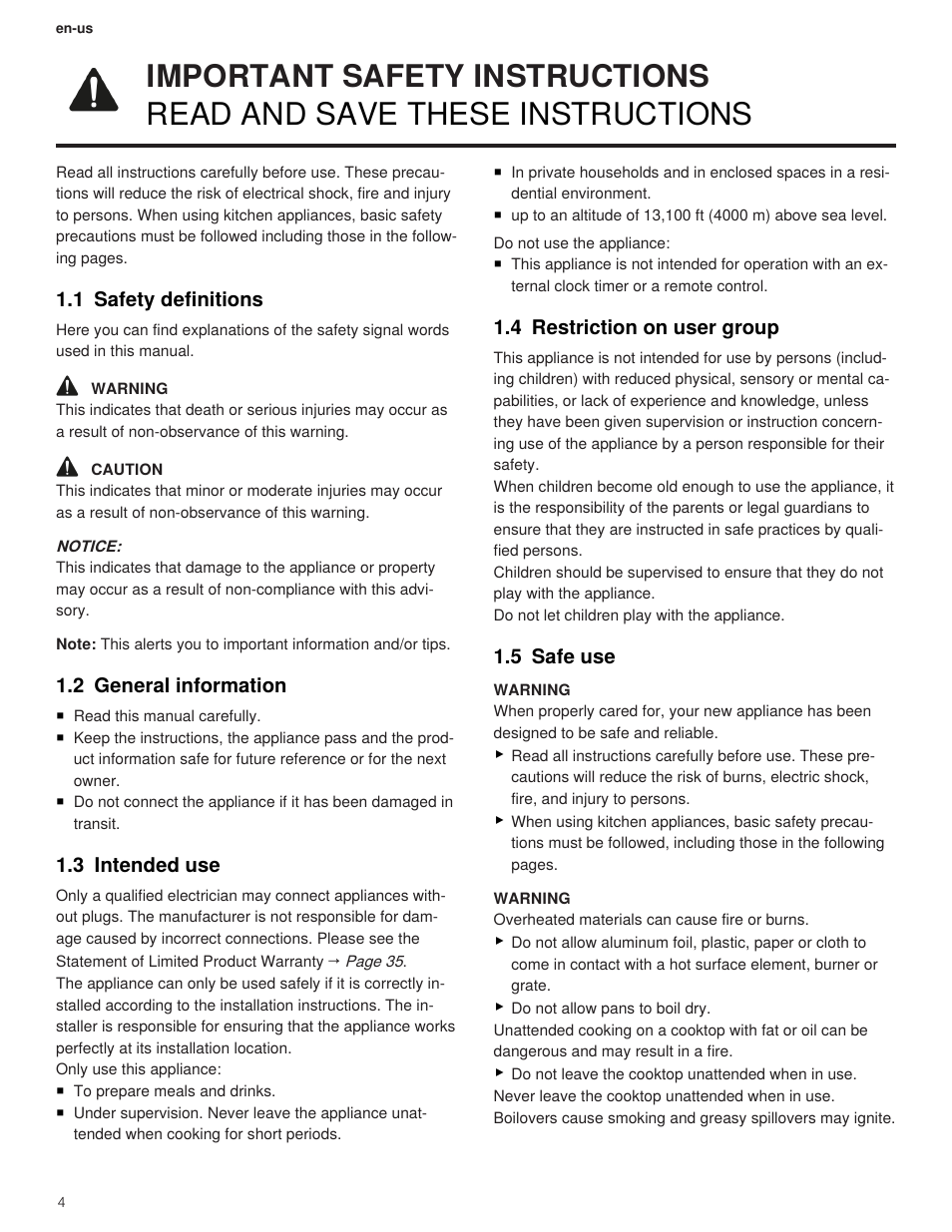 1 important safety instructions, 1 safety definitions, 2 general information | 3 intended use, 4 restriction on user group, 5 safe use | Thermador Masterpiece Series 36 Inch Induction Smart Cooktop Use and Care Guide User Manual | Page 4 / 76