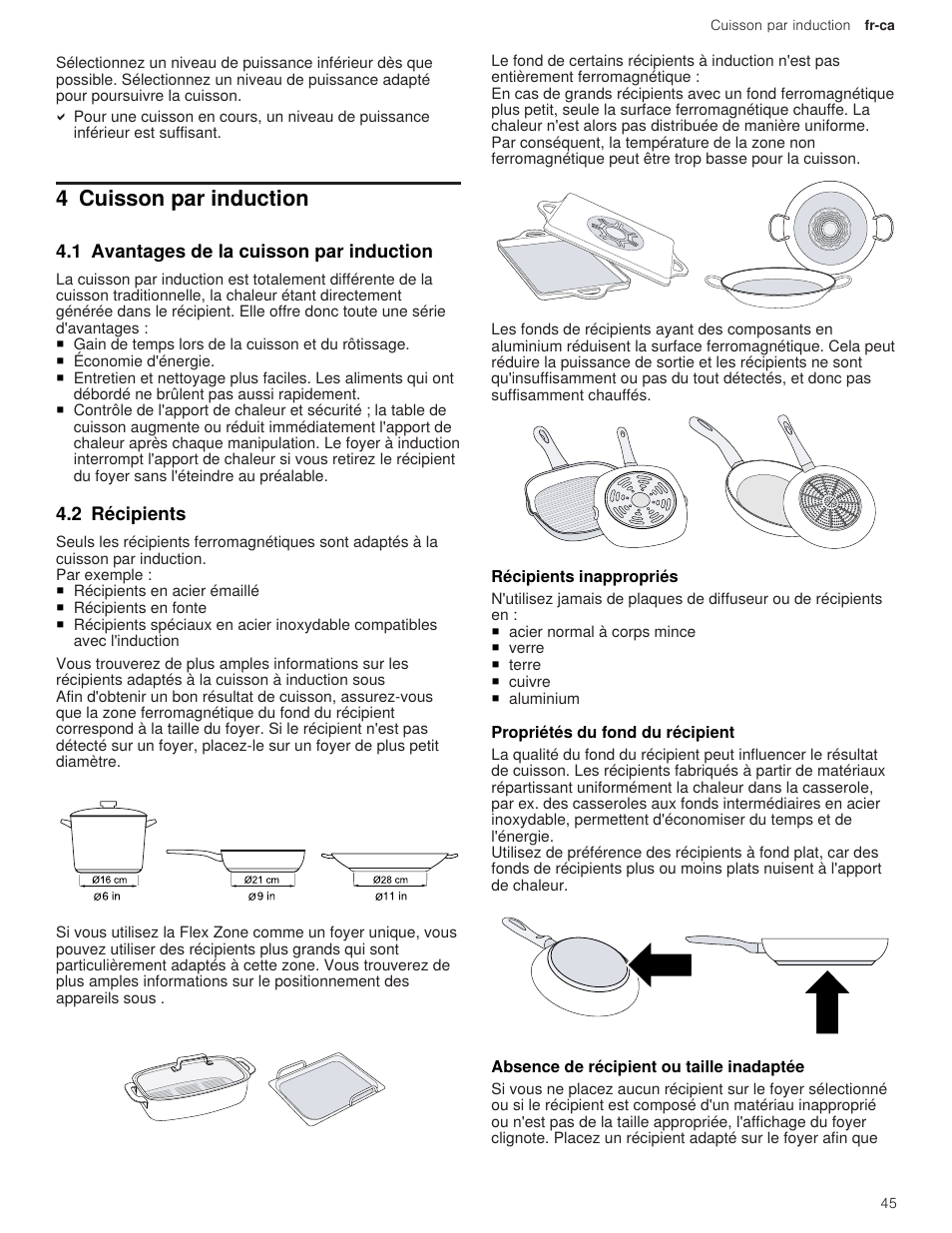 4 cuisson par induction, 1 avantages de la cuisson par induction, 2 récipients | 1 récipients inappropriés, 2 propriétés du fond du récipient, 3 absence de récipient ou taille inadaptée | Thermador Masterpiece Series 36 Inch Induction Smart Cooktop Use and Care Guide User Manual | Page 45 / 76