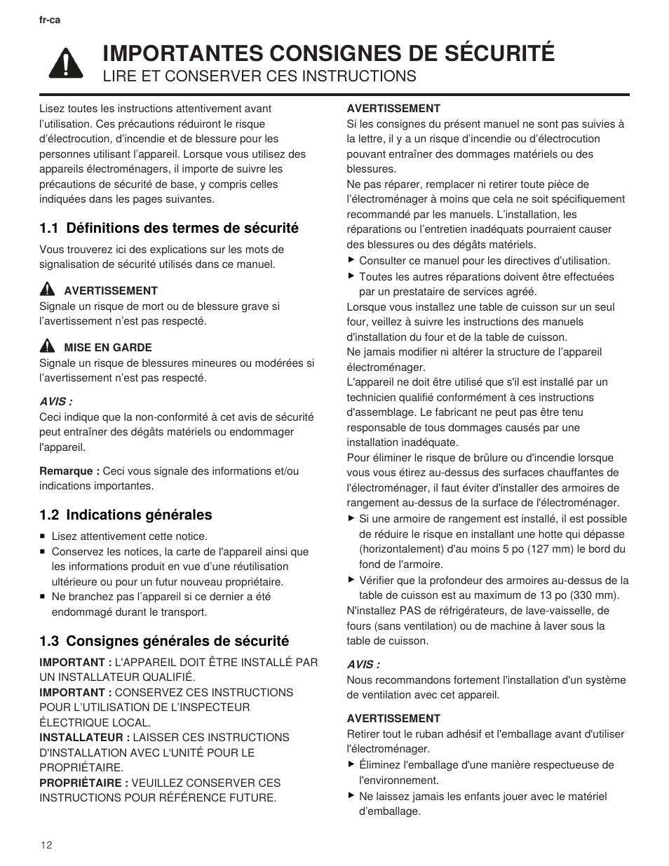 1 importantes consignes de sécurité, 1 définitions des termes de sécurité, 2 indications générales | 3 consignes générales de sécurité, 1 importantes consignes de sécurité ......... 12, Importantes consignes de sécurité, Lire et conserver ces instructions | Thermador Masterpiece Series Freedom Collection 36 Inch Induction Smart Cooktop Installation Instructions User Manual | Page 12 / 24