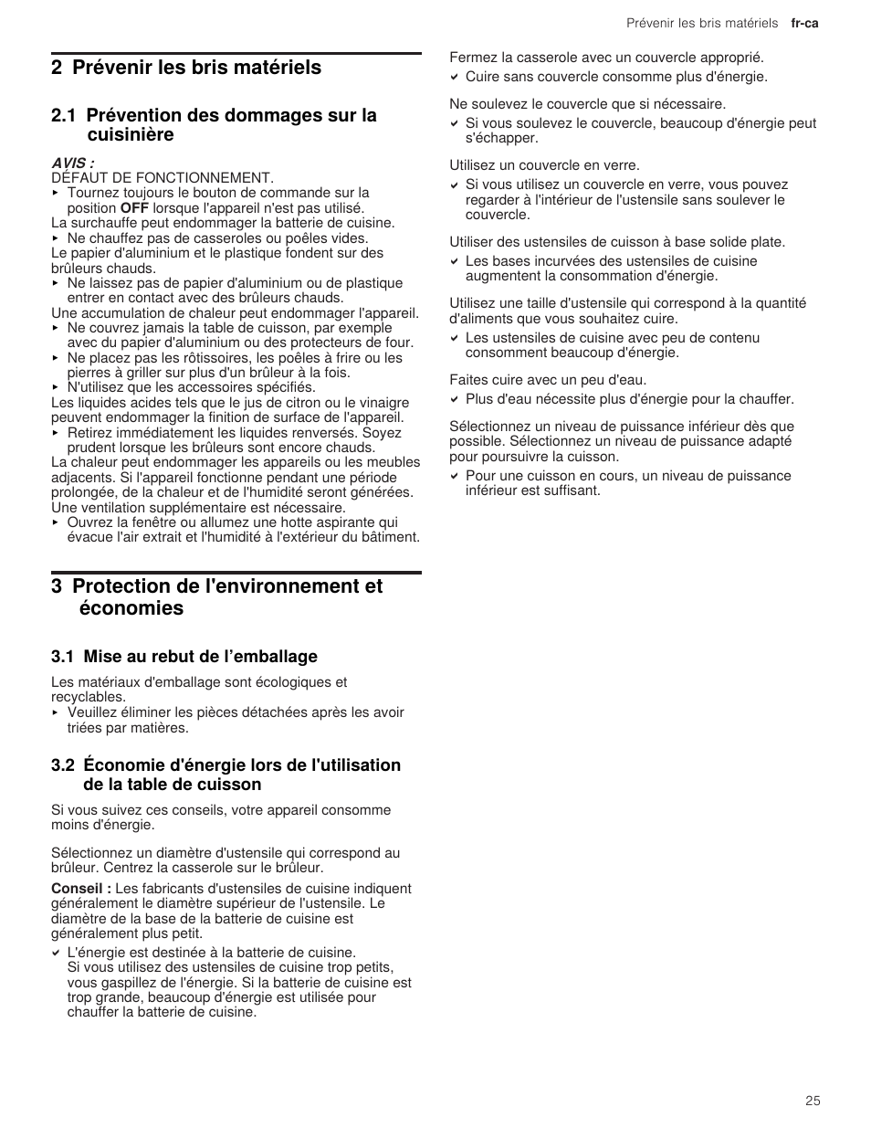 2 prévenir les bris matériels, 1 prévention des dommages sur la cuisinière, 3 protection de l'environnement et économies | 1 mise au rebut de l’emballage | Thermador Professional Series Gas Rangetop Use and Care Guide User Manual | Page 25 / 40