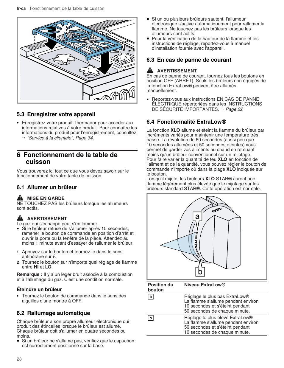 3 enregistrer votre appareil, 6 fonctionnement de la table de cuisson, 1 allumer un brûleur | 1 éteindre un brûleur, 2 rallumage automatique, 3 en cas de panne de courant, 4 fonctionnalité extralow | Thermador Professional Series Gas Rangetop Use and Care Guide User Manual | Page 28 / 40