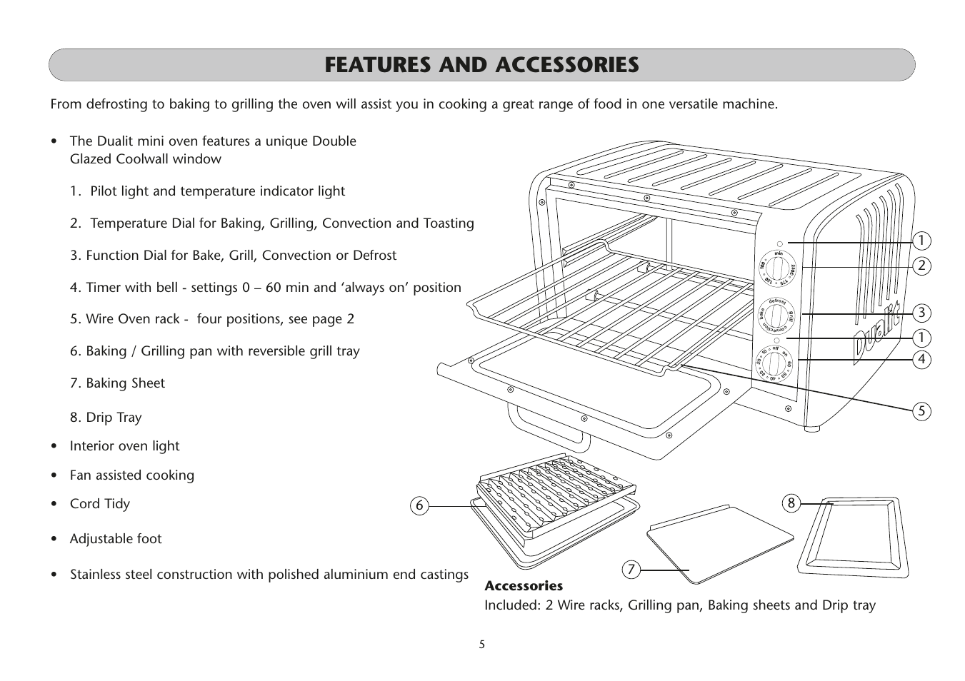 Features and accessories | Dualit Mini Oven UK 06/05 User Manual | Page 5 / 8