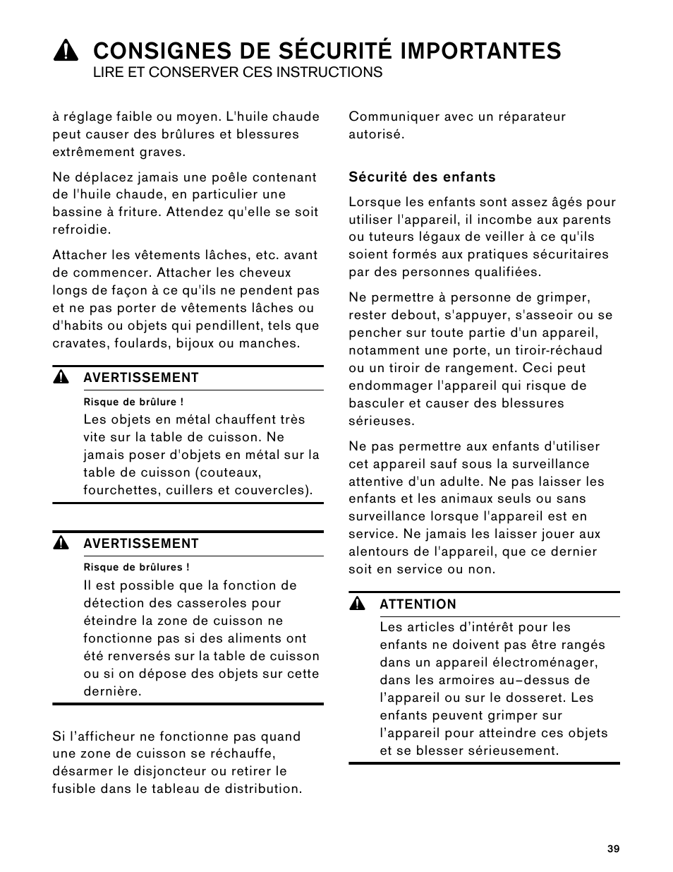 9 avertissement, Risque de brûlure, Risque de brûlures | Sécurité des enfants, 9 attention, 9consignes de sécurité importantes | Gaggenau 15 Inch Induction Cooktop Instructions User Manual | Page 39 / 68