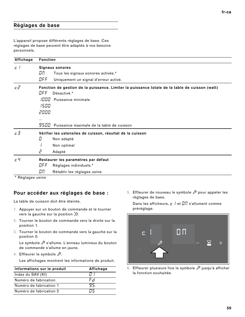 Réglages de base, Affichage, Fonction | Pour accéder aux réglages de base, La table de cuisson doit être éteinte, Effleurer le symbole t, Informations sur le produit | Gaggenau 15 Inch Induction Cooktop Instructions User Manual | Page 59 / 68