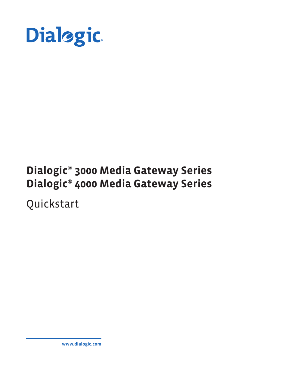 Dialogic 4000 User Manual | 32 pages