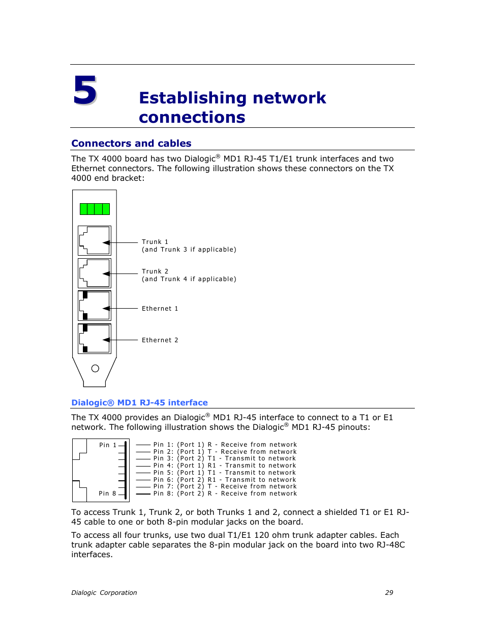 Establishing network connections, Connectors and cables, Dialogic® md1 rj-45 interface | Chapter 6: establishing network connections | Dialogic TX4000 PCI SS7 User Manual | Page 29 / 48