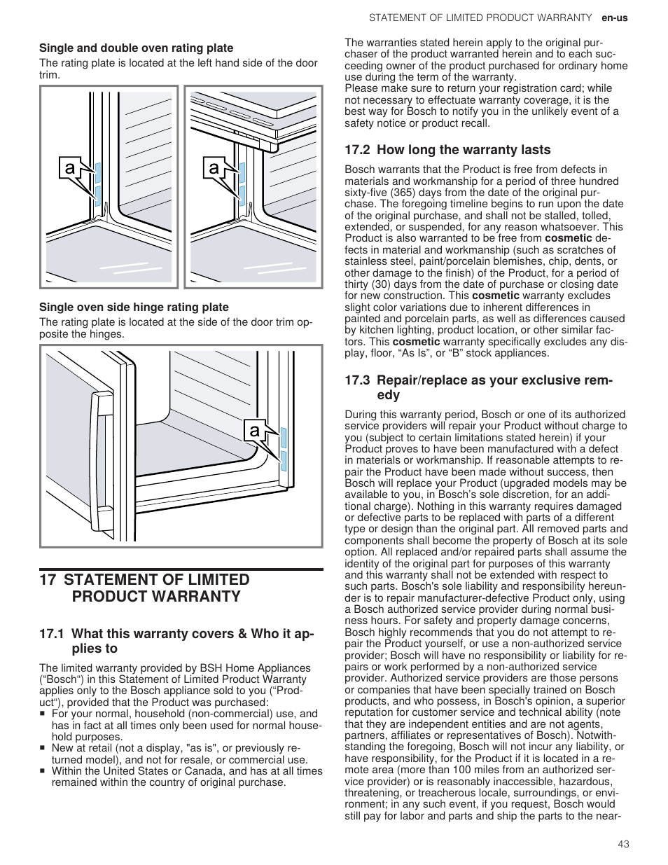 1 single and double oven rating plate, 2 single oven side hinge rating plate, 17 statement of limited product warranty | 1 what this warranty covers & who it applies to, 2 how long the warranty lasts, 3 repair/replace as your exclusive remedy, 17 statement of limited product, Statement of limited product warranty | Bosch 500 Series 30 Inch Double Speed Combination Electric Wall Oven Use and Care Manual User Manual | Page 43 / 96