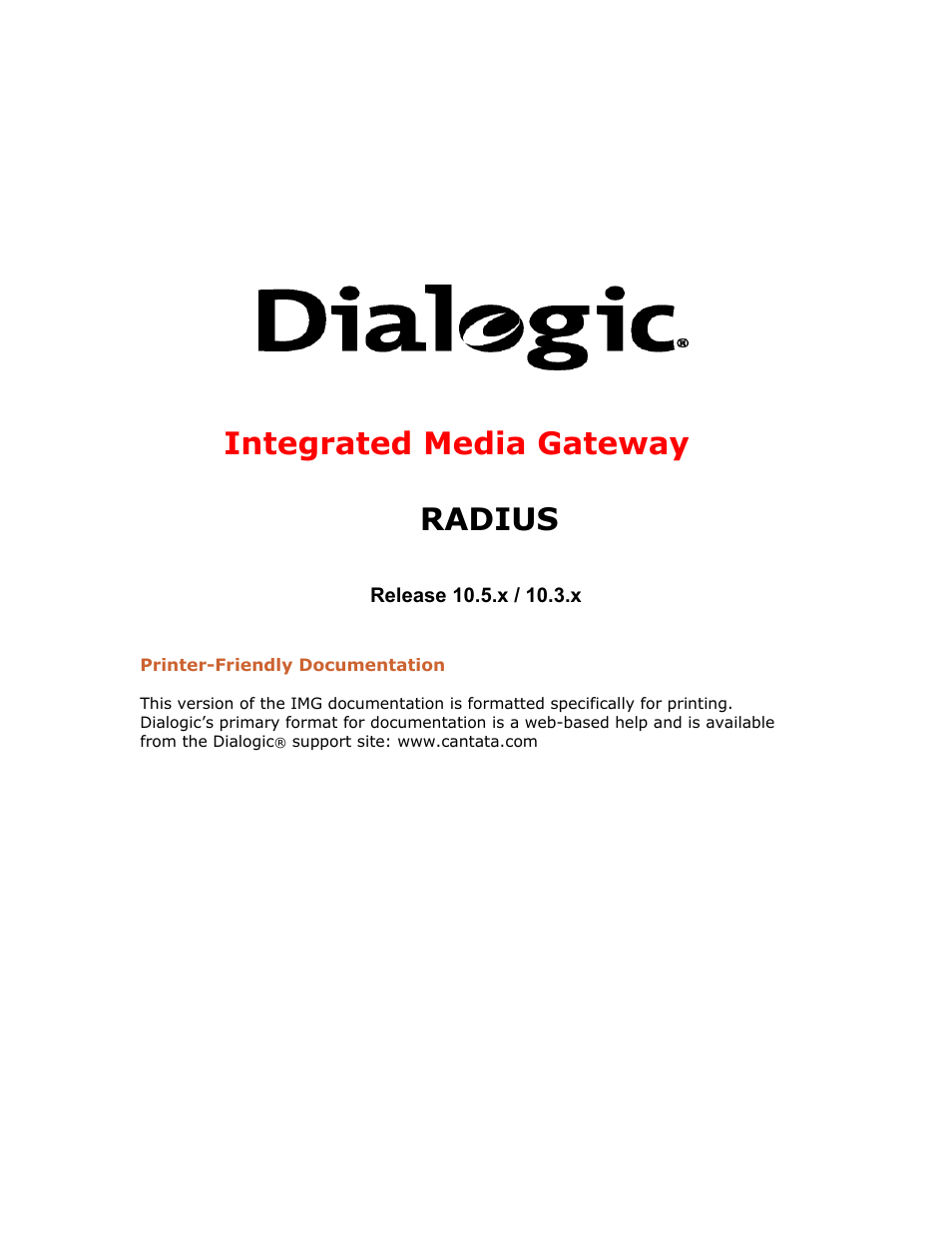 Dialogic INTEGRATED MEDIA GATEWAYS 1010 User Manual | 73 pages