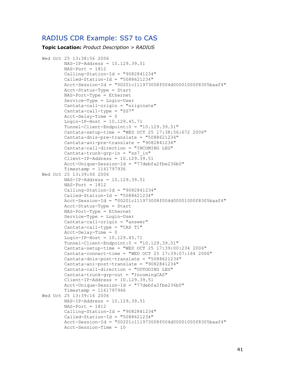 Radius cdr example: ss7 to cas | Dialogic INTEGRATED MEDIA GATEWAYS 1010 User Manual | Page 51 / 73