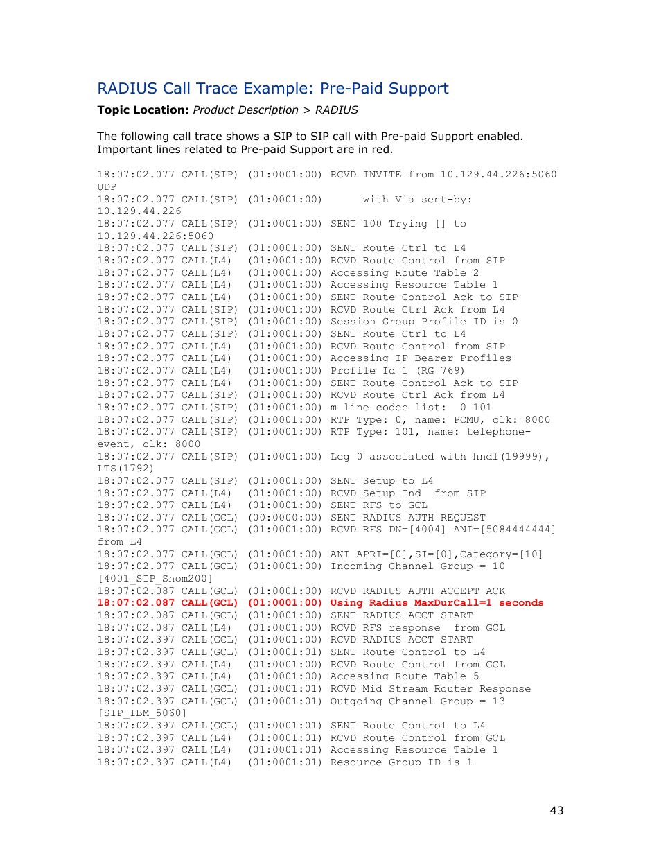 Radius call trace example: pre-paid support | Dialogic INTEGRATED MEDIA GATEWAYS 1010 User Manual | Page 53 / 73