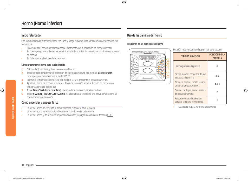 Inicio retardado, Cómo encender y apagar la luz, Uso de las parrillas del horno | Horno (horno inferior) | Samsung 30 Inch Microwave Combination Smart Wall Oven Owner Manual User Manual | Page 94 / 180