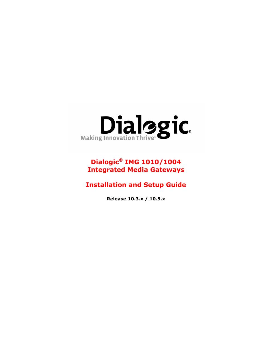 Dialogic IMG 1004 User Manual | 169 pages