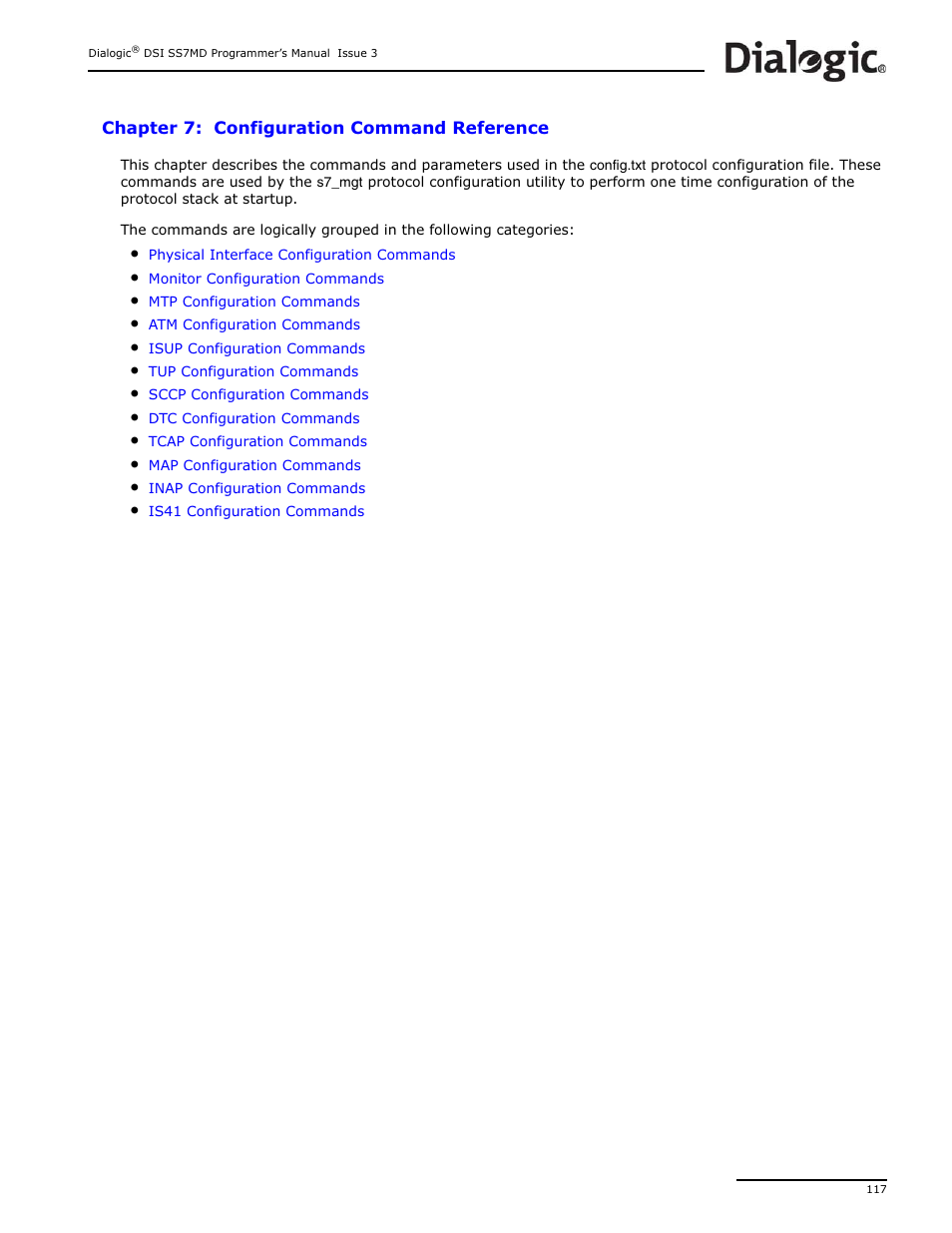 Chapter 7: configuration command reference, Configuration command reference, Chapter 7, “configuration command reference | Dialogic DSI SS7MD User Manual | Page 117 / 191