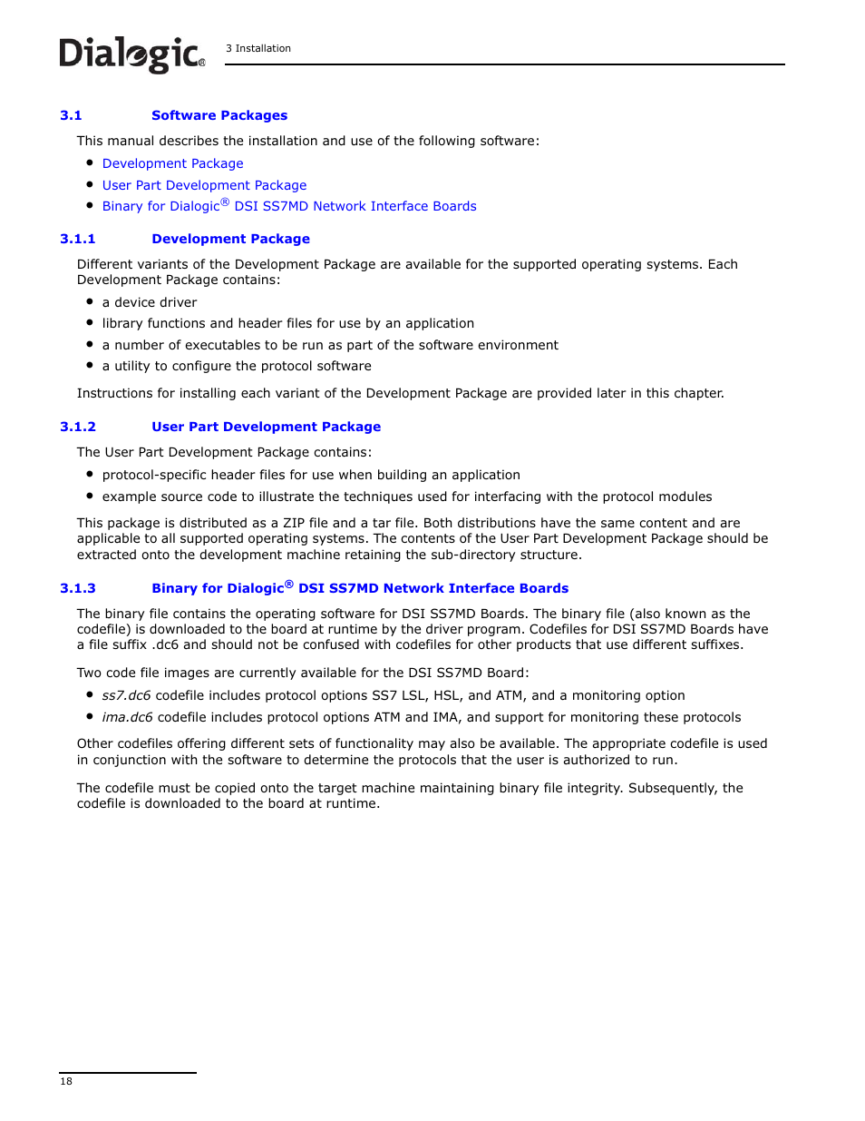 1 software packages, 1 development package, 2 user part development package | Software packages 3.1.1, Development package, User part development package, Binary for dialogic | Dialogic DSI SS7MD User Manual | Page 18 / 191