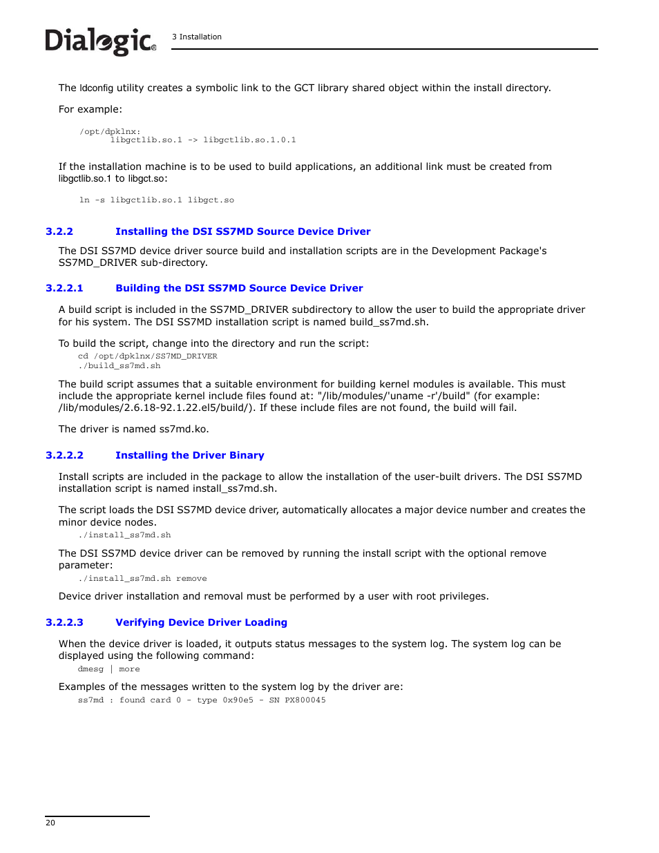 2 installing the dsi ss7md source device driver, Installing the dsi ss7md source device driver | Dialogic DSI SS7MD User Manual | Page 20 / 191