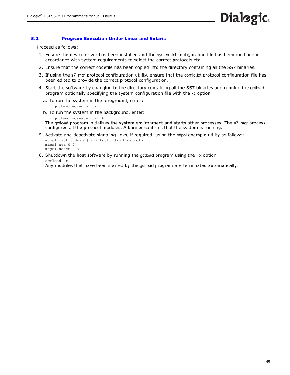 2 program execution under linux and solaris, Program execution under linux and solaris | Dialogic DSI SS7MD User Manual | Page 45 / 191