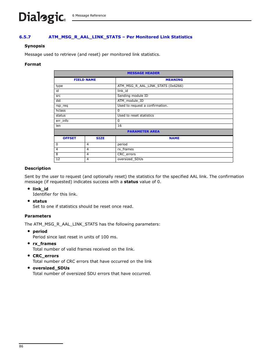 7 atm_msg_r_aal_link_stats, Atm_msg_r_aal_link_stats, Per monitored link statistics | Dialogic DSI SS7MD User Manual | Page 86 / 191