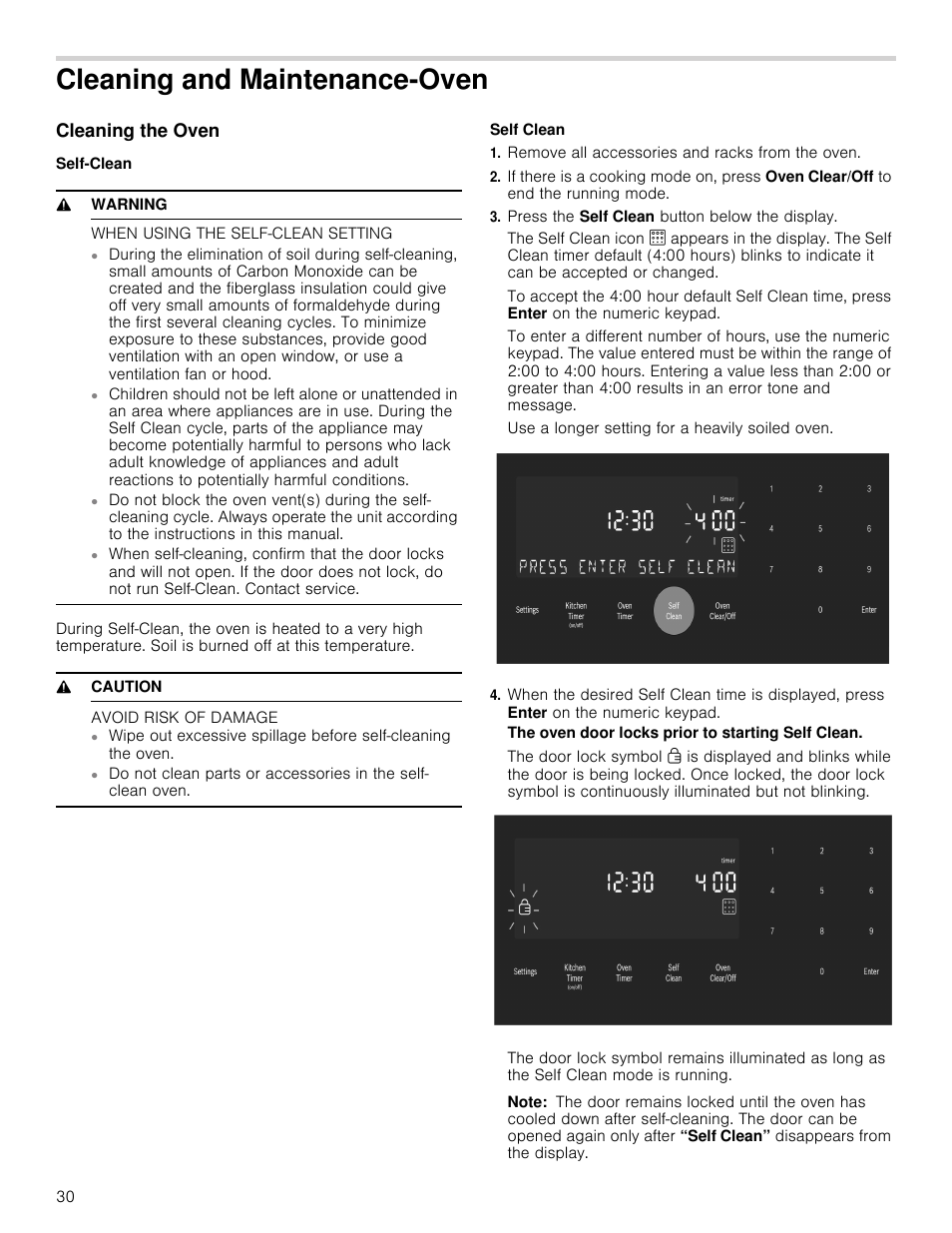 Cleaning and maintenance-oven, Cleaning the oven, Self-clean | 9 warning, When using the self-clean setting, 9 caution, Avoid risk of damage, Self clean, Remove all accessories and racks from the oven, Press the self clean button below the display | Bosch 800 Series 30 Inch Double Speed Combination Smart Electric Wall Oven Owners Manual User Manual | Page 30 / 76