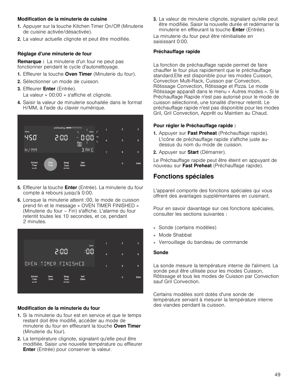 La valeur actuelle clignote et peut être modifiée, Remarque, Effleurer la touche oven timer (minuterie du four) | Sélectionner un mode de cuisson, Effleurer enter (entrée), Préchauffage rapide, Appuyer sur fast preheat (préchauffage rapide), Appuyer sur start (démarrer), Fonctions spéciales, Sonde | Bosch 800 Series 30 Inch Double Speed Combination Smart Electric Wall Oven Owners Manual User Manual | Page 49 / 76